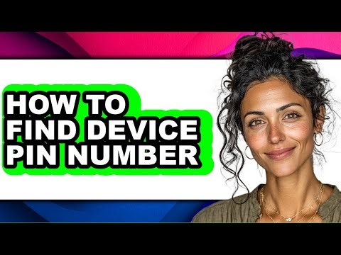 How to Find Device Pin Number (easy Method)