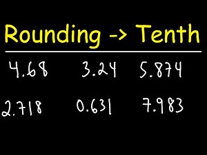 Rounding Decimals to The Nearest Tenth