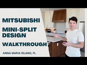 Luxury New Build Mitsubishi Mini-Split Design Walkthrough