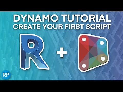 Dynamo Tutorial - Creating Your First Script