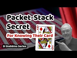 The Packet Stack Card Magic Secret - Si Stebbins Series