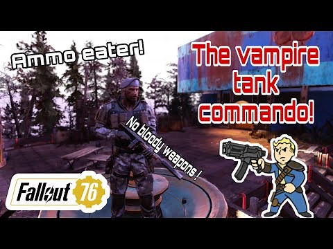 Vampire Tank Commando build | Fallout 76