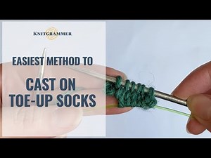 Easiest way to cast on toe up socks