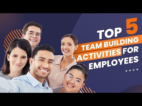 Top 5 TEAM BUILDING Activities for Employees I Explainer Video