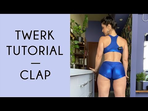 How To Make Your Butt Cheeks Clap / Twerk Tutorial