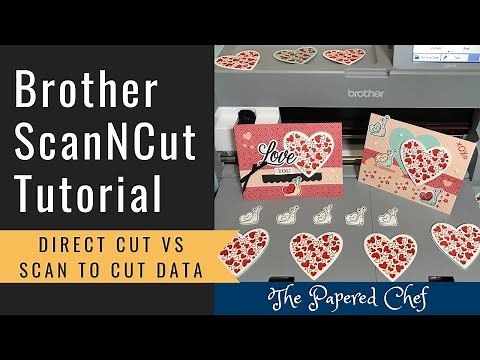 Brother ScanNCut Tips & Tricks - Direct Cut vs Scan to Cut Data - Sending Hearts Paper Pumpkin Kit