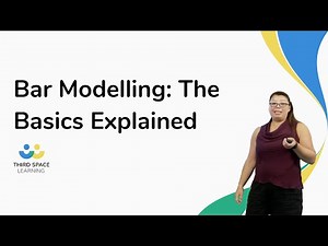 Bar Modelling: The Basics Explained