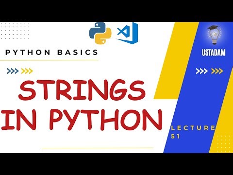 51 - Strings in Python
