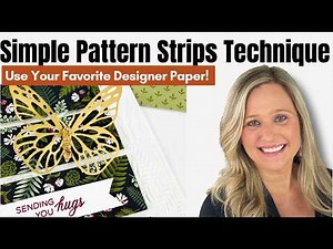 Pattern Strips Card Technique Anyone Can Make | Stampin' Up! Card Making