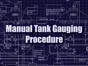 Manual Tank Gauging Procedure