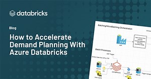 How to Accelerate Supply Chain Analytics From 4.5 Hours to Under 1 Hour Using Azure Databricks