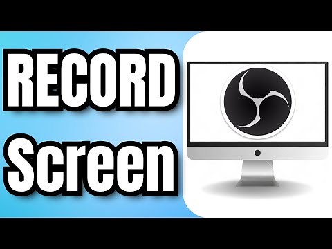 How to Use OBS Studio to RECORD Screen