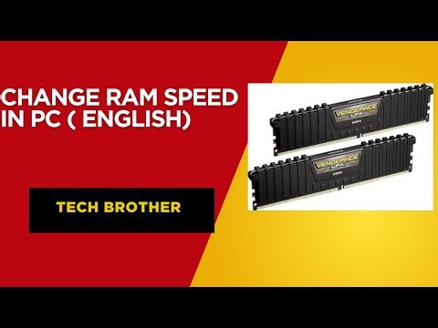 How to Increase your RAM Speed in PC