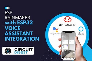 ESP RainMaker with ESP32 – Voice Assistant Integration