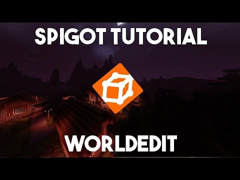Spigot Tutorial - WorldEdit