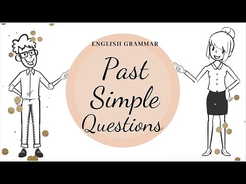 Past Simple Questions