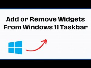 How to Add or Remove Widgets from Windows 11 Taskbar