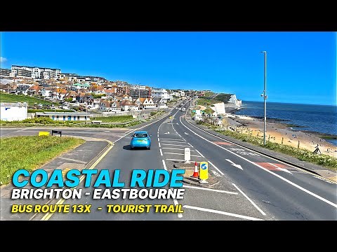 Scenic bus route from Brighton to Eastbourne with breathtaking views - Coaster 13X Bus ☀️🚌