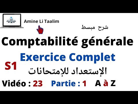 Comptabilité Générale S1 : Exercice Complet de A à Z (Partie 1)