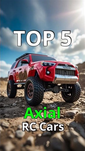 Top 5 New Axial RC Cars and Trucks of 2025