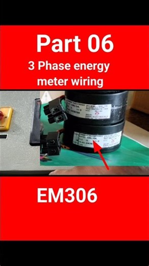 Wiring a 3 Phase Energy Meter (Setup Guide) #electricalmanoj #energy