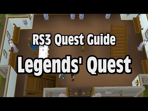 RS3: Legends’ Quest Guide - RuneScape