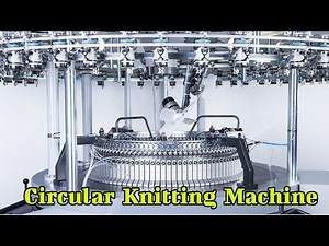 Circular Knitting Process ।। Types of Circular knitting Machine and Uses
