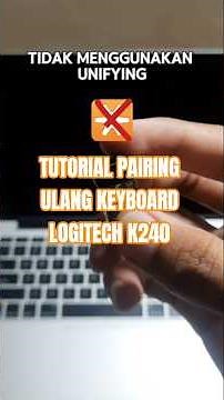 CARA PAIRING KEYBOARD LOGITECH K240 WIRELESS - LOGI OPTIONS PLUS #tutorial #foryou