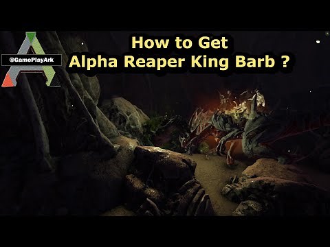 Alpha Reaper King Barb in Ark Aberration ( How to Get it )