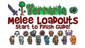 Best Terraria Melee Loadout Guide! (Class Weapons, Armor & Accessories, 1.2.4 & 1.3)