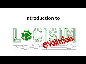 Logisim Evolution | Introduction