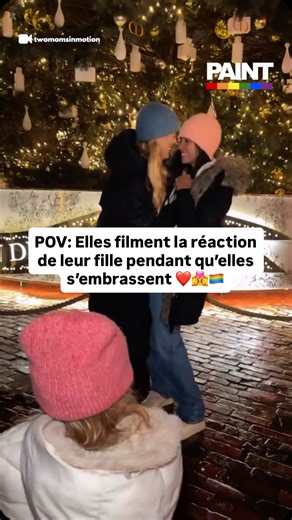 PAINT on Instagram: "Une belle preuve que les enfants ne jugent pas et aiment l’amour, qu’il soit hétéro ou homo 🥹❤️🏳️‍🌈 (🎥: @twomomsinmotion )"