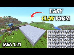 EASIEST Clay Farm in Minecraft 1.21 Java – Unlimited Clay Blocks!
