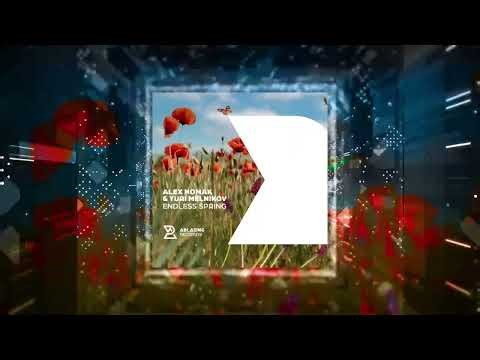 Alex Nomak & Yuri Melnikov - Endless Spring (Ablazing Records)