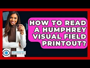How To Read A Humphrey Visual Field Printout? - Optometry Knowledge Base