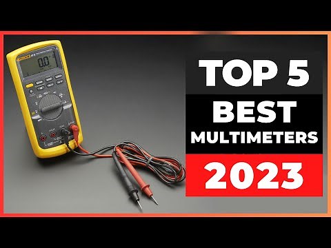 Best Multimeters 2023 [watch before you buy]