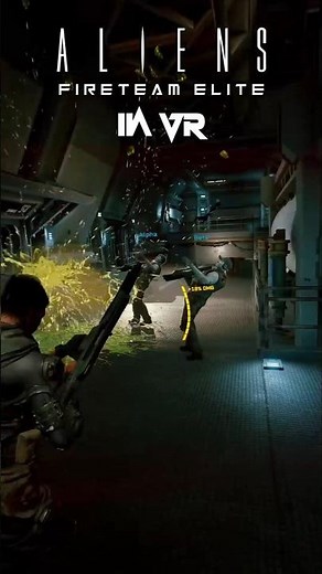 ALIENS: Fireteam Elite is Better in VR!