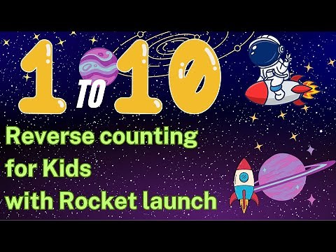 Reverse counting numbers 10 to 1 with rocket launch for kids
