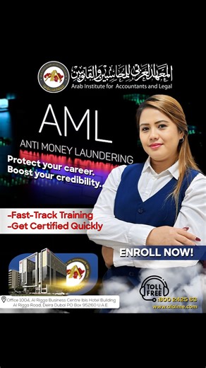 🚨 ANTI-MONEY LAUNDERING (AML) COURSE – ENROLL NOW! 🚨 💼 Protect your career. Boost your credibility. 📚 Learn the latest AML regulations, compliance strategies, and red-flag detection from industry experts. ✅ Fast-Track Training – Get Certified Quickly ✅ Recognized Certification from the Arab Institute ✅ Practical Case Studies & Real Scenarios 📍 Training at the Arab Institute – Expert trainers, modern learning style! 🎯 Limited seats – Secure yours TODAY! 📞 Call / WhatsApp: 971 55 895 1999 �