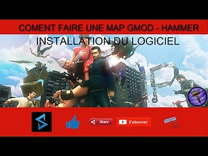 Comment faire une map sur Garry's Mod avec HAMMER - Installation du logiciel