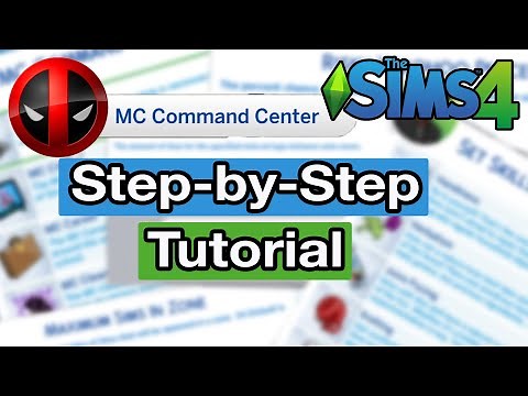How to Use the MC Command Center Mod in The Sims 4: A Simple Tutorial