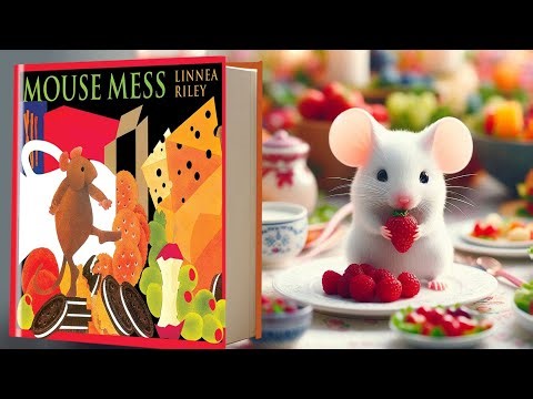 Mouse mess | Linnea Riley| Sing along | Read aloud 🎵#song #music #rap #book