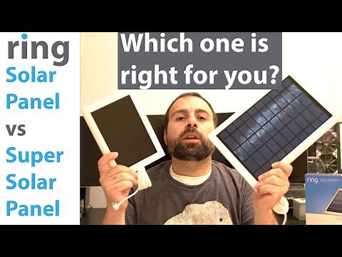 Ring Solar Panel vs Super Solar Panel | Which one is right for you?