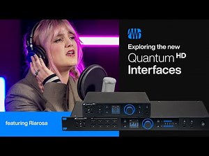 Exploring the New Quantum HD Audio Interfaces | Presonus