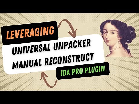 Hexorcist - IDA Pro Universal Unpacker Manual Reconstruct