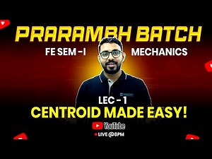 Centroid in Mechanics | Easy Method + Important Formulas | Ajit More Sir | FE Engineering
