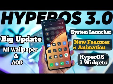 You Won't Believe the NEW Animation and Widgets in HyperOS 3.0 System Launcher