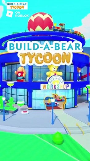 Build-A-Bear Tycoon is our NEW Online Game on @roblox! Start Playing Now! #buildabear #robloxgames