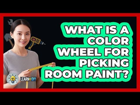 What Is a Color Wheel For Picking Room Paint?