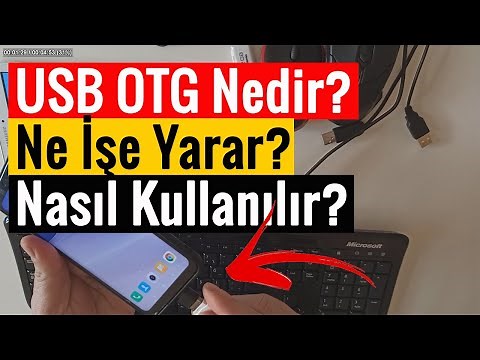 USB OTG Nedir? Ne İşe Yarar? Nasıl Kullanılır?